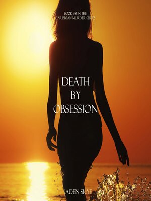 cover image of Death by Obsession (Book #8 in the Caribbean Murder series)